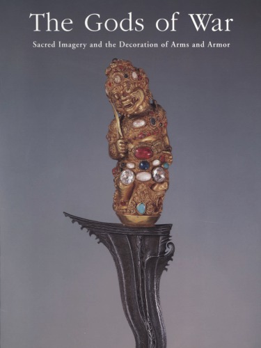 ﻿خدایان جنگ: تصاویر مقدس و تزئین اسلحه و زره پوش