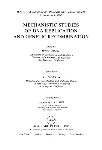 ﻿مطالعات مکانیکی همانندسازی DNA و نوترکیبی ژنتیکی