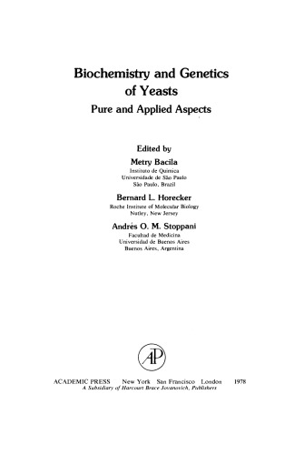 ﻿بیوشیمی و ژنتیک مخمر. جنبه ناب و کاربردی