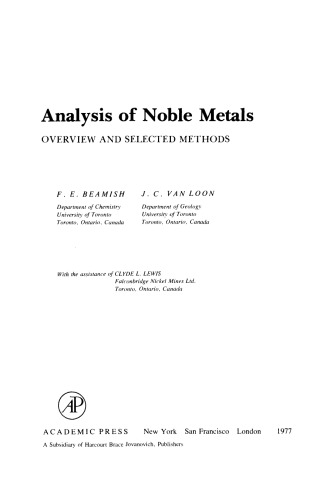 ﻿تجزیه و تحلیل فلزات نجیب. مروری و روشهای منتخب