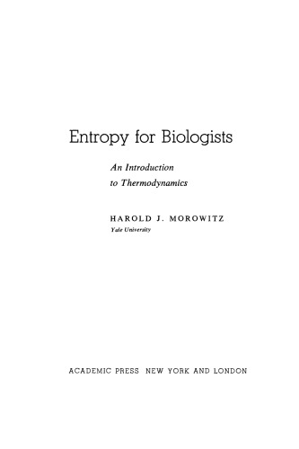 ﻿آنتروپی برای زیست شناسان مقدمه ای بر ترمودینامیک