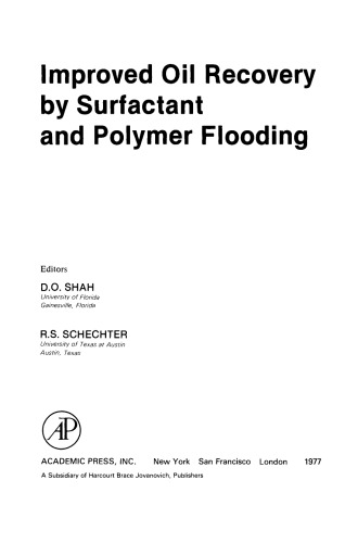 بهبود بازیافت نفت با استفاده از Surfactant و سیل پلیمر