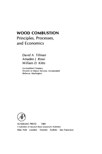﻿احتراق چوب. اصل، فرآیندها و اقتصاد