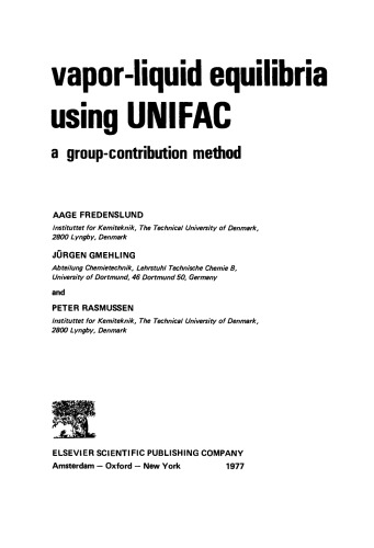 ﻿تعادل بخار-مایع با استفاده از Unifac. روش مشارکت گروهی