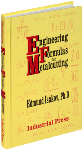 ﻿فرمول های مهندسی برای برش فلز - ارائه شده در واحدهای اندازه گیری مرسوم ایالات متحده و متریک