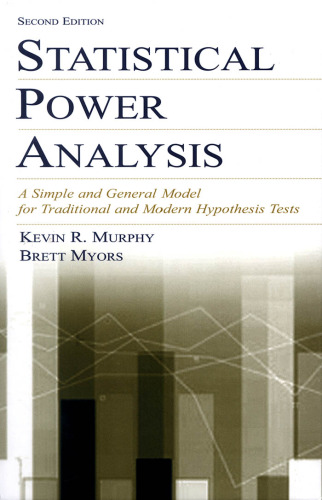 تجزیه و تحلیل قدرت آماری: یک الگوی ساده و عمومی برای آزمون های فرضیه سنتی و مدرن
