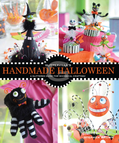 Glitterville Handmade Halloween: یک راهنمای درخشانی برای ساختن Whimsical!
