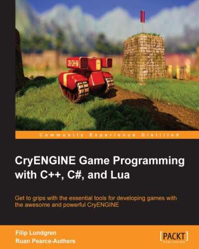 ﻿برنامه نویسی بازی CryENGINE با C، C# و Lua