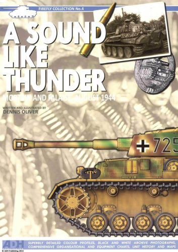 ﻿صدایی مانند رعد: تانک های آلمانی در مورتین و فالایز، اوت 1944