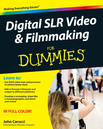 ﻿فیلمبرداری و فیلمسازی دیجیتال SLR برای Dummies