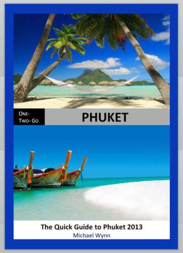 ﻿ONE-TWO-GO Phuket: راهنمای سریع پوکت 2014
