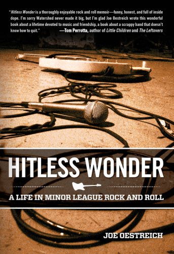 ﻿شگفتی‌های Hitless: A Life in Minor League Rock and Roll