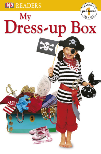 ﻿DK Readers: My Dress-Up Box