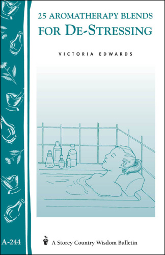 ﻿25 ترکیب آروماتراپی برای کاهش استرس: