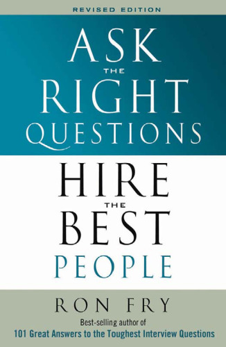 سؤالات درست را بپرسید بهترین افراد را استخدام کنید