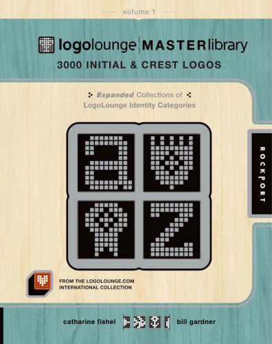 Library LogoLounge Master، Volume 1: 3000 Initial & amp؛ لوگوهای Crest