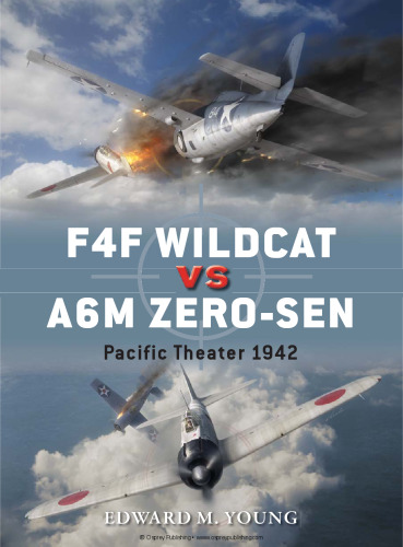 ﻿F4F Wildcat در مقابل A6M Zero-Sen: Pacific Theater 1942