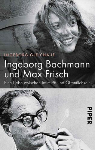 Ingeborg Bachmann und Max Frisch
