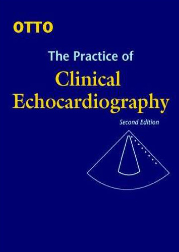 ﻿The Practice of Clinical Echocardiography, 2e
