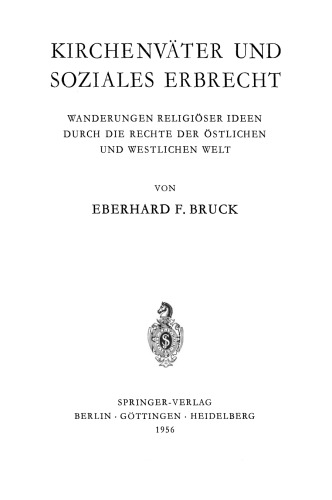 ﻿پدران کلیسا و قانون وراثت اجتماعی: مهاجرت عقاید مذهبی از طریق قوانین شرق و غرب