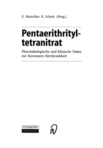 Pentaerithrityl tetranitrate: داده های دارویی و بالینی در مورد بیماری عروق کرونر قلب