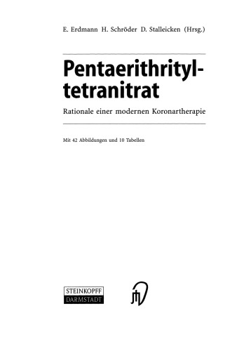 Pentaerithrityl tetranitrate: منطق یک درمان عروق کرونر مدرن