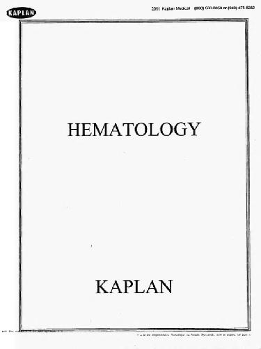 ﻿Kaplan USMLE مرحله 2: هماتولوژی، 2001