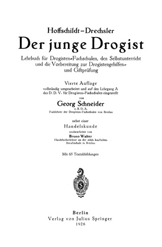 این داروساز جوان: کتاب درسی برای متخصصان مواد مخدر دانشکده های فنی F ، خودآموزشی و آماده سازی برای افراد معتاد به مواد مخدر تست و آزمایش سموم