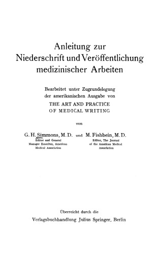 ﻿راهنمای نگارش و انتشار آثار پزشکی: ویرایش شده از نسخه آمریکایی The Art and Practice of Medical Writing