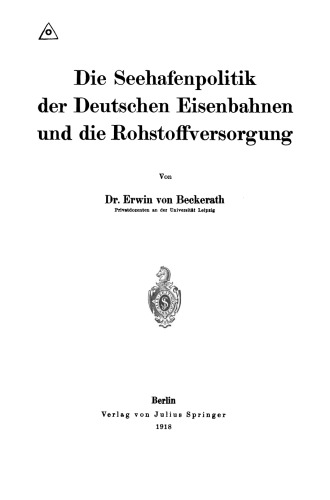 سیاست بندر راه آهن آلمان و تأمین مواد اولیه