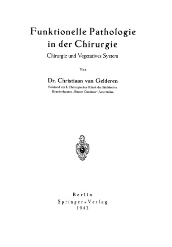 ﻿آسیب شناسی عملکردی در جراحی: جراحی و سیستم رویشی