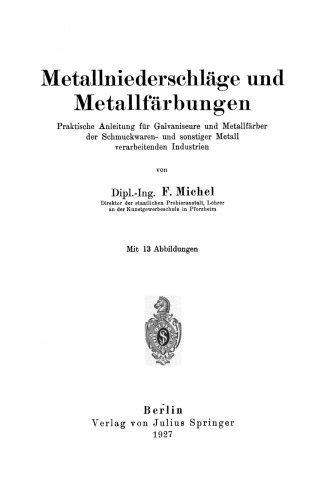 ﻿رسوبات فلزی و لکه های فلزی: دستورالعمل های عملی برای آبکاری های الکتریکی و رنگ آمیزی های فلزی در جواهرات و سایر صنایع فرآوری فلزات