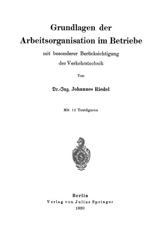 ﻿مبانی سازماندهی کار در شرکتها با توجه ویژه به مهندسی ترافیک