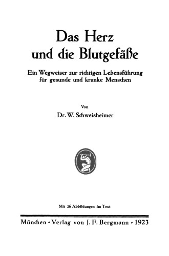 ﻿قلب و عروق خونی: راهنمای سبک زندگی صحیح برای افراد سالم و بیمار