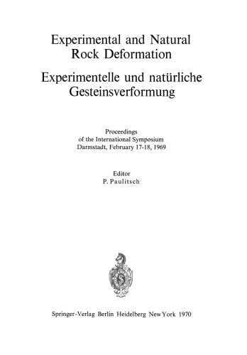 ﻿تغییر شکل تجربی و طبیعی سنگ: مجموعه مقالات سمپوزیوم بین المللی دارمشتات، 17 تا 18 فوریه 1969