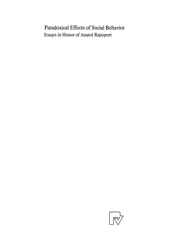 تأثیرات متناقضی از رفتار اجتماعی: مقالاتی در افتخار آناتول رپوپورت