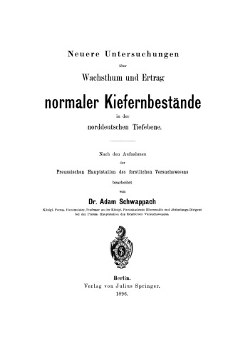 مطالعات اخیر در مورد رشد و عملکرد غرفه های کاج طبیعی در مناطق جلگه ای شمال آلمان: پس از عکسهای ایستگاه اصلی پروس از سیستم آزمایش جنگلداری
