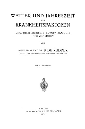 هوا و سال به عنوان عوامل بیماری: نقشه کف یک هواشناسی آدمی