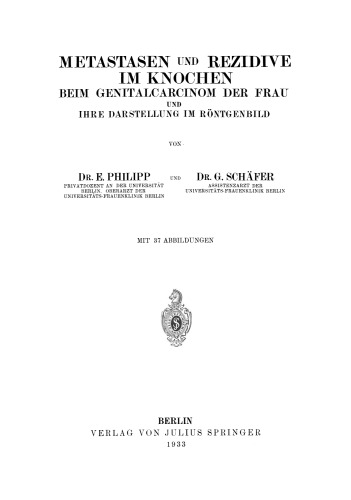 متاستاز و عود در استخوان: در سرطان دستگاه تناسلی زنان و بازنمایی آن در پرتونگاری ایکس