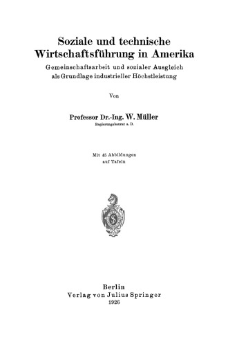 ﻿مدیریت اجتماعی و فنی در آمریکا: کار اجتماعی و تعادل اجتماعی به عنوان مبنای تعالی صنعتی