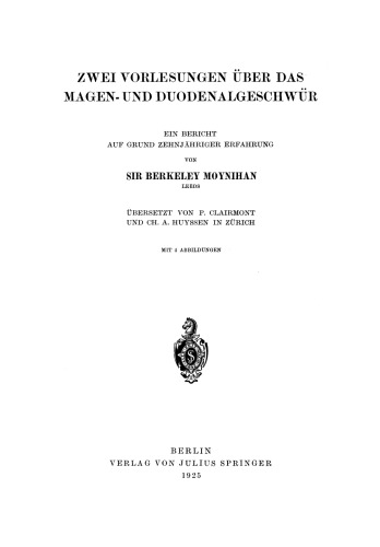 دو سخنرانی در مورد زخم معده و اثنی عشر: گزارشی مبتنی بر ده سال تجربه