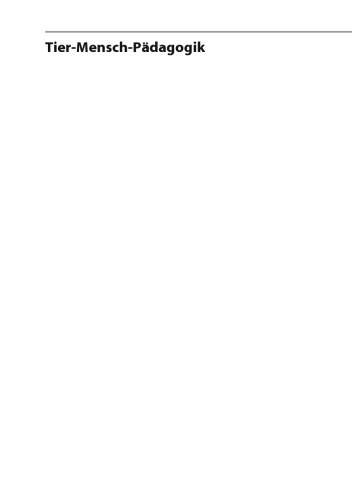 ﻿آموزش حیوان-انسان: تجزیه و تحلیل ادغام حقوق حیوانات در آموزش