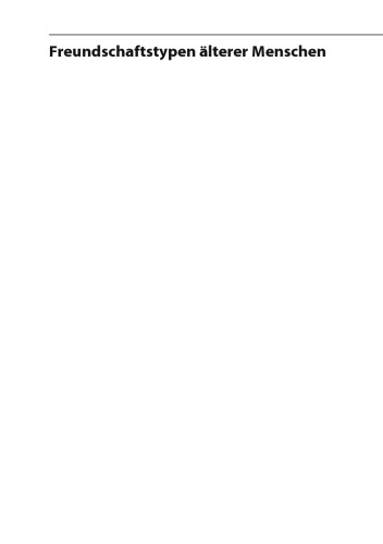 ﻿انواع دوستی افراد مسن: از ساخت فردی نقش دوستی تا شبکه پشتیبانی