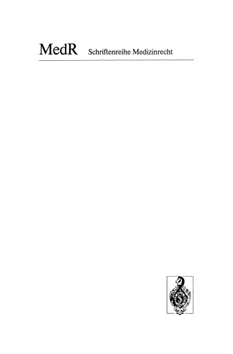 ﻿مشکلات حقوق پزشکی قانون مراقبت جدید: بررسی §§ 1901، 1904 و 1905 BGB با توجه ویژه به رضایت اقدامات پزشکی