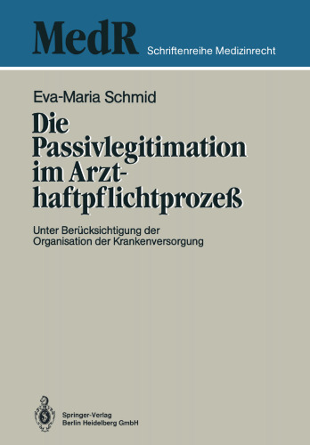 مشروعیت منفعل در فرایند مسئولیت پزشکی: با در نظر گرفتن سازمان مراقبت های بهداشتی