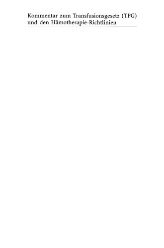 ﻿تفسیر قانون انتقال خون (TFG) و دستورالعمل های هموتراپی