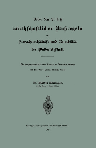 ﻿در مورد تأثیر اقدامات اقتصادی بر نسبت های رشد و سودآوری مدیریت جنگل: از دانشکده اقتصاد سیاسی دانشگاه مونیخ با مطالعه جنگل برنده جایزه