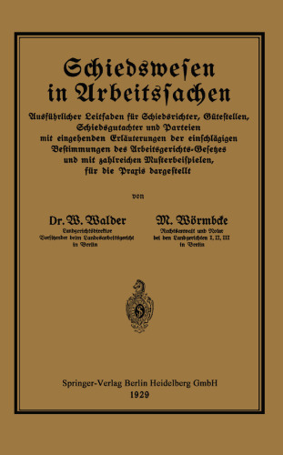 ﻿داوری در امور کارگری: راهنمای تفصیلی برای داوران، ارگان های سازش، کارشناسان داوری و طرفین با توضیحات مفصل در مورد مقررات مربوطه قانون دادگاه کار و با مثال های متعدد ارائه شده برای عمل.