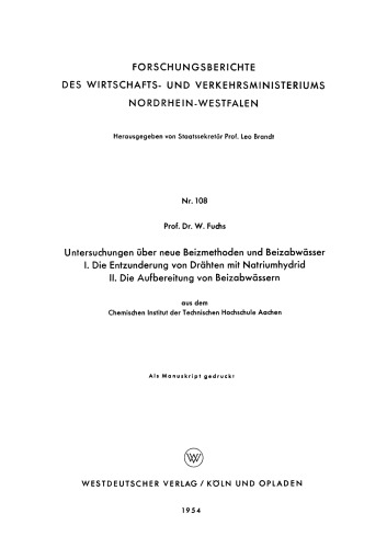 ﻿تحقیقات در مورد روش های جدید ترشی و ترشی فاضلاب ترشی I. رسوب زدایی سیم با هیدرید سدیم. II - تصفیه ترشی آب فاضلاب