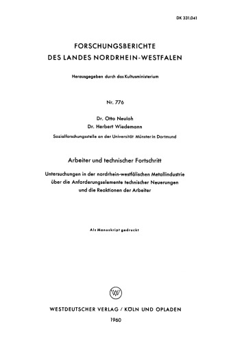 کارگران و پیشرفت فنی: تحقیقات در صنعت فلزات نوردراین-وستفالیا در مورد عناصر مورد نیاز نوآوری های فنی و واکنش کارگران